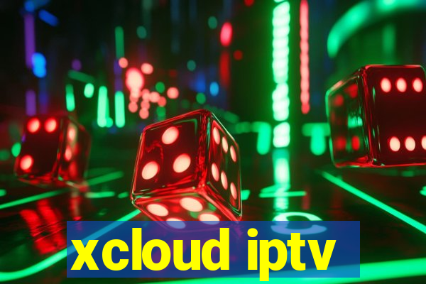 xcloud iptv